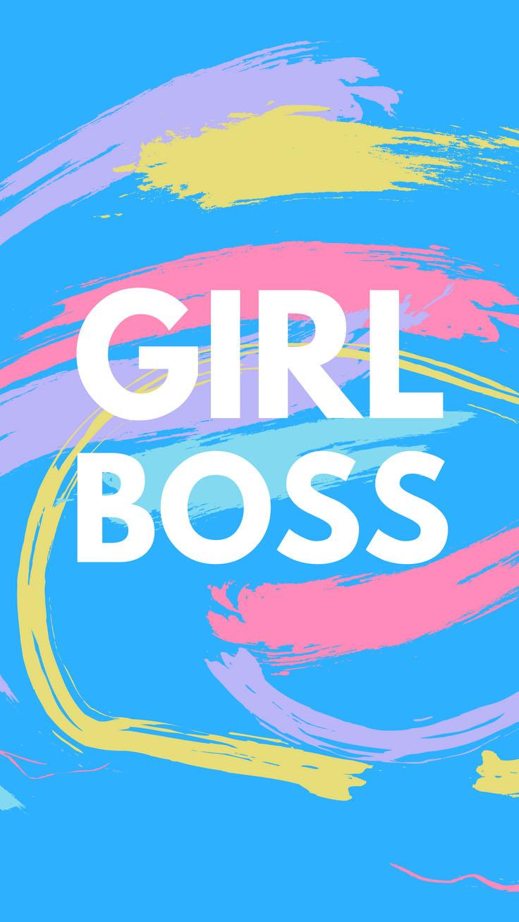 736x1308 Girl Boss. Girl Boss Quote iPhone Wallpaper Collection