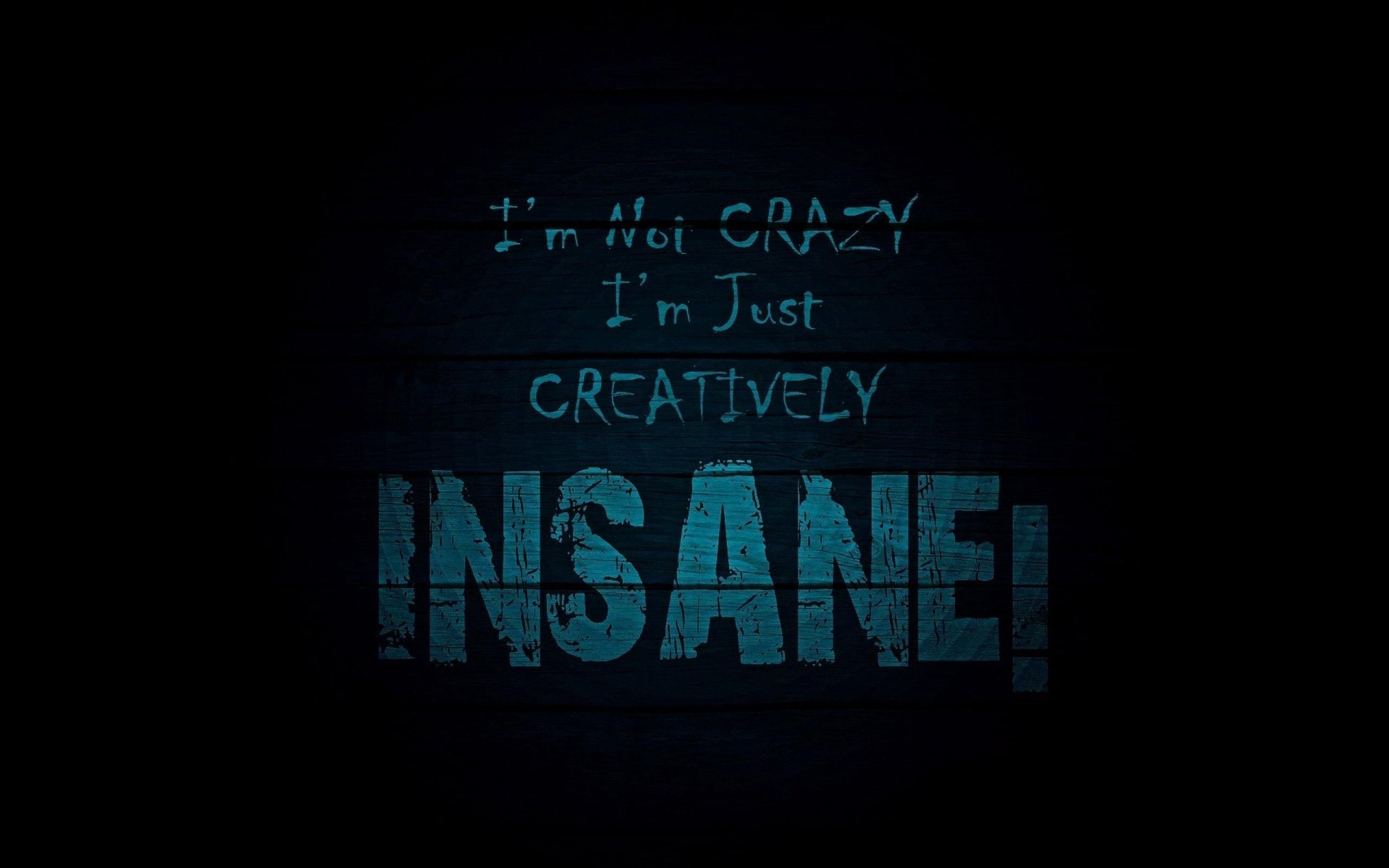 2560x1600 Crazy Wallpaper Background