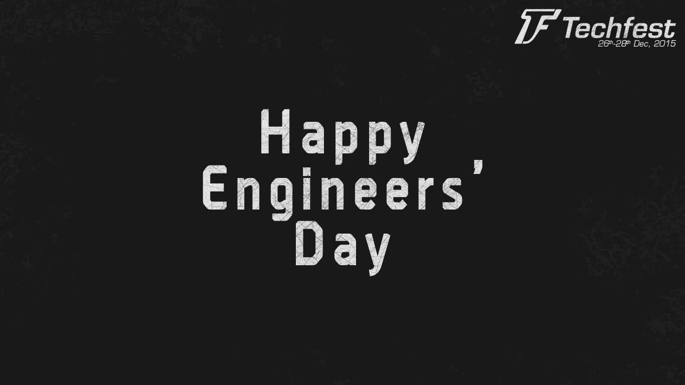 1366x768 Wishing all the engineer's a very Happy engineers day! Keep innovating. #thecollegefever. Happy engineer's day, Engineers day, Motivational quotes