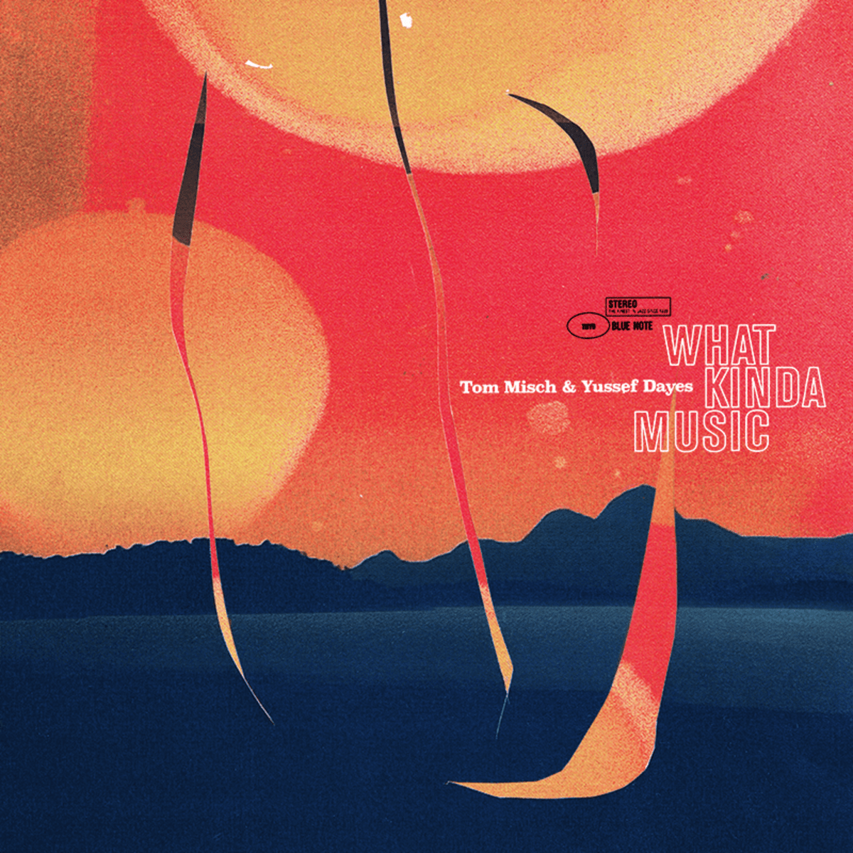 1200x1200 Tom Misch, Yussef Dayes Announce New Joint Album 'What Kinda Music'
