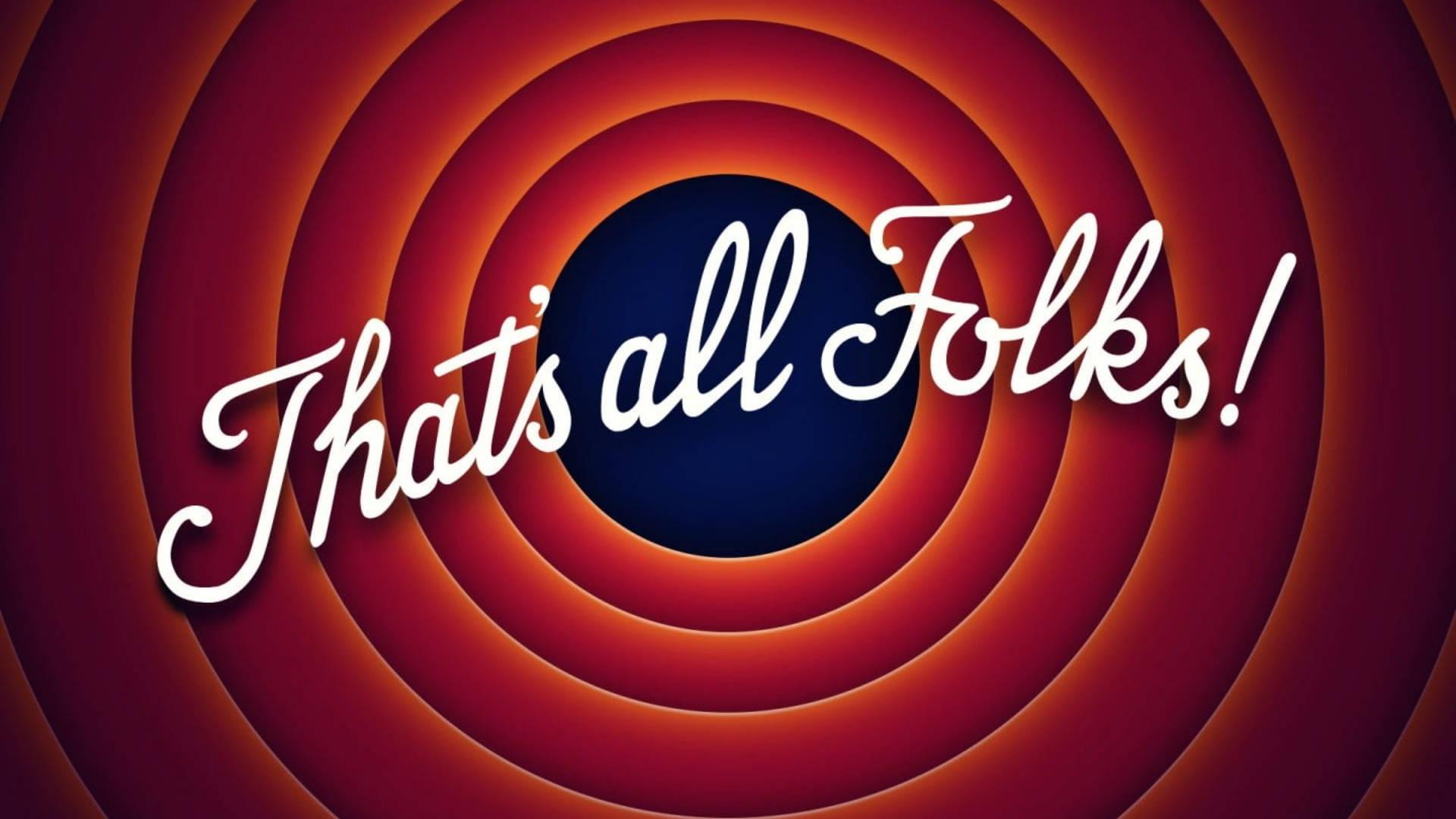 1920x1080 Download Orange Circle That's All Folks Wallpaper