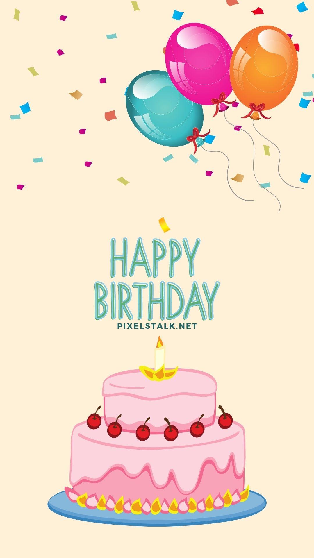 1080x1920 Happy Birthday Wallpaper iPhone