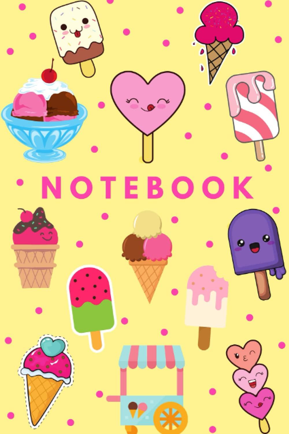 1000x1500 Ice Cream Notebook: Cute and Funny Ice Cream Notebook Schoolbook for Kids, 100 Lined Pages 6 x 9: Designs, M, Mai, Hannah: 9798453079247: Books