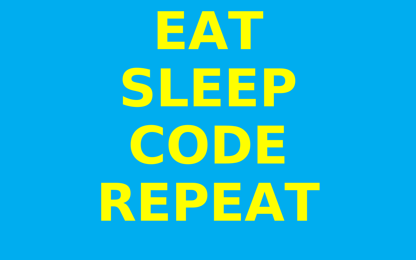 Eat Sleep Code Wallpapers - Top Free Eat Sleep Code Backgrounds ...
