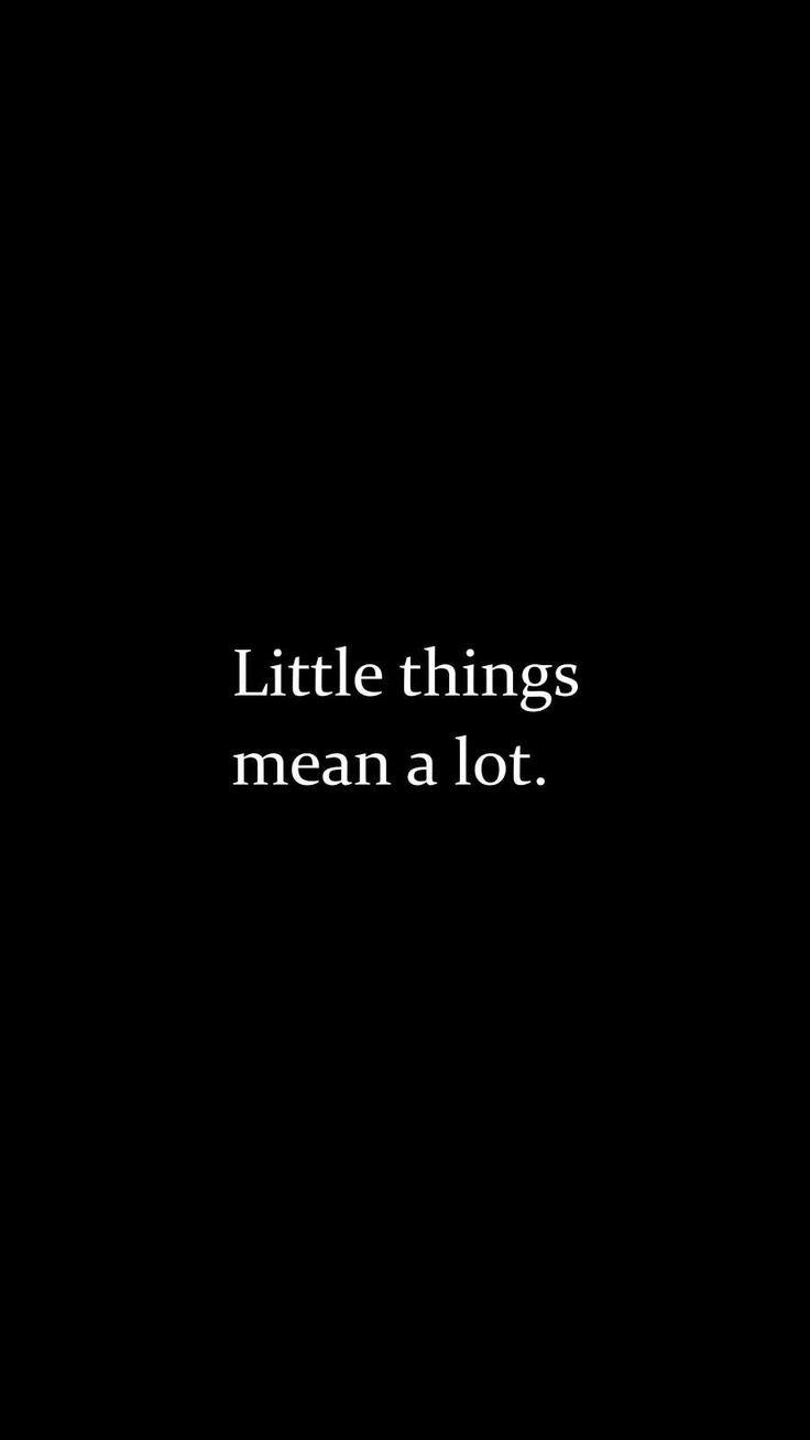 736x1308 Little Things Mean Alot iPhone Wallpaper