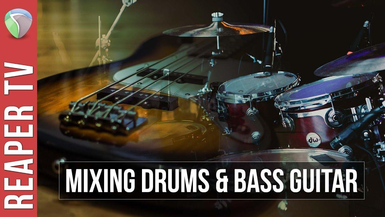 1280x720 Methods for Mixing Drums and Bass Guitar