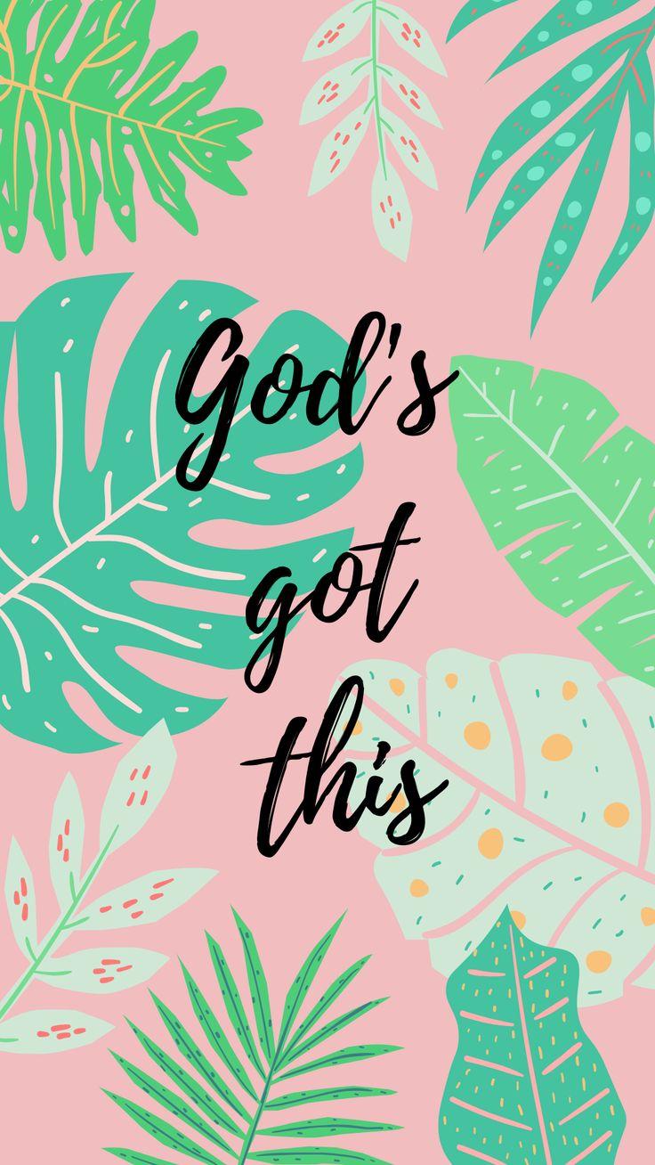 736x1308 God's got this. Phone wallpaper, Cellphone wallpaper, Wallpaper