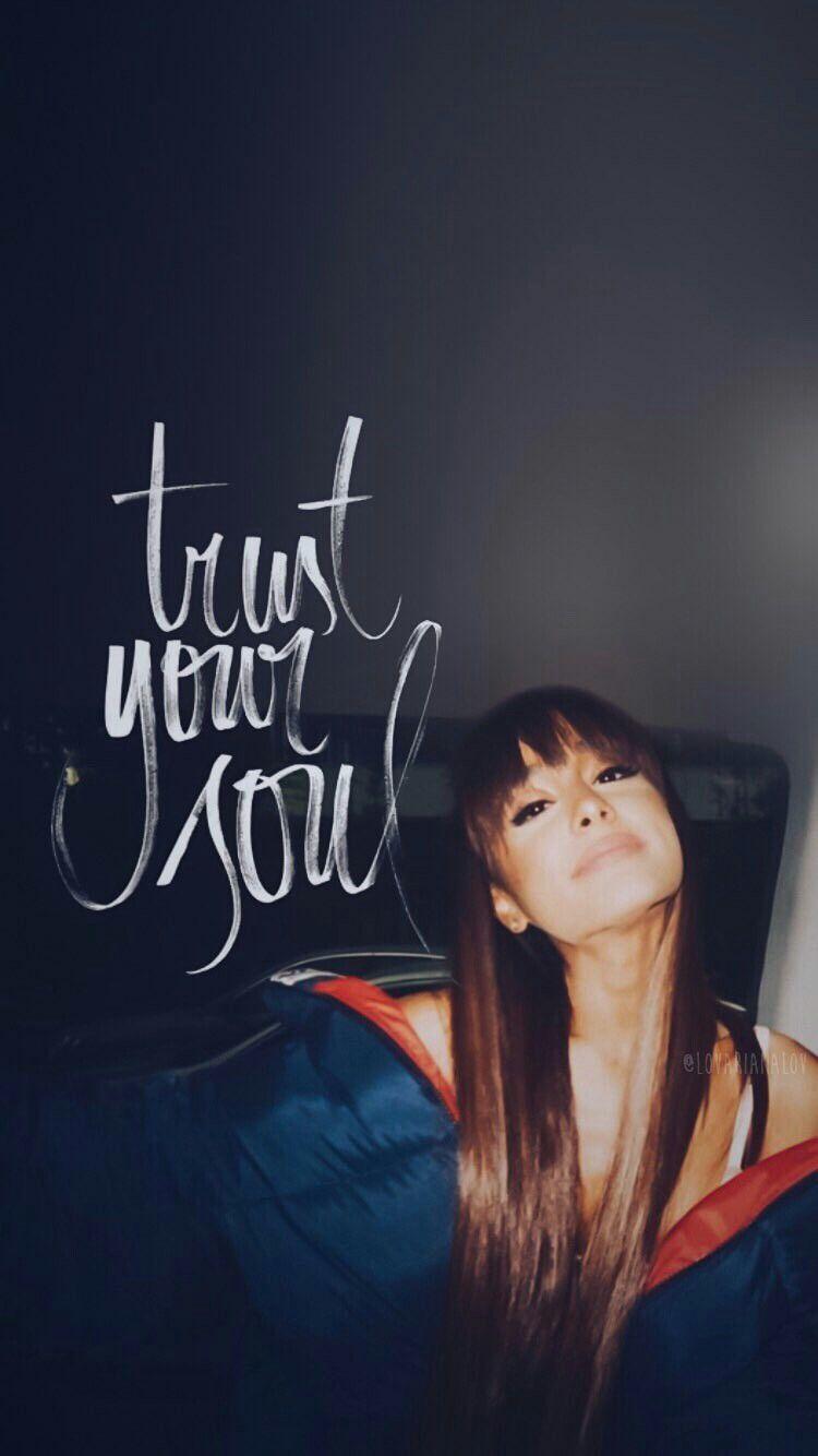 750x1334 Lockscreen Ariana Grande Trust Your Soul // Fondo de Pantalla de