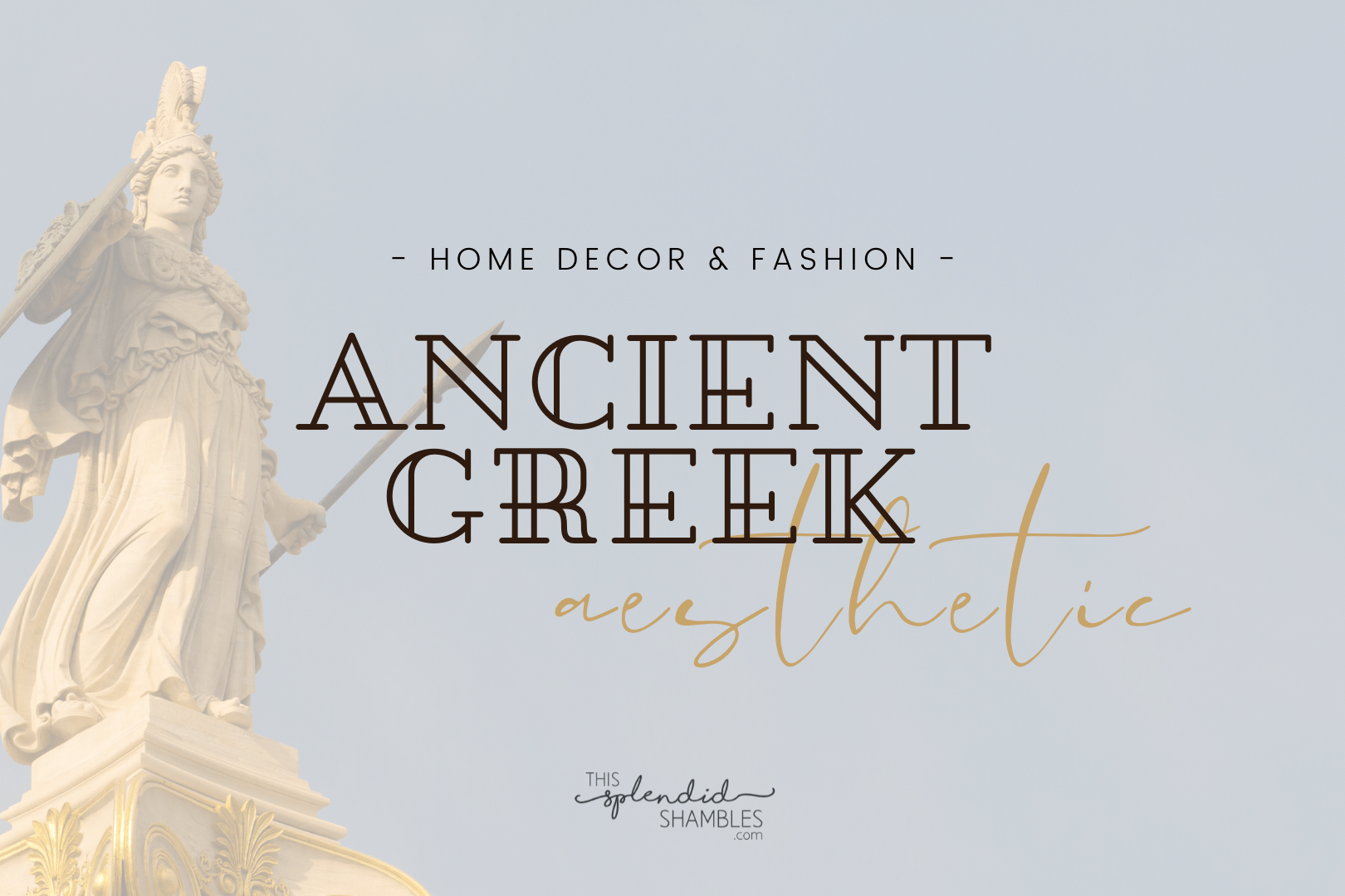 1620x1080 Ways To Incorporate Ancient Greece Aesthetic Into Your Modern Home
