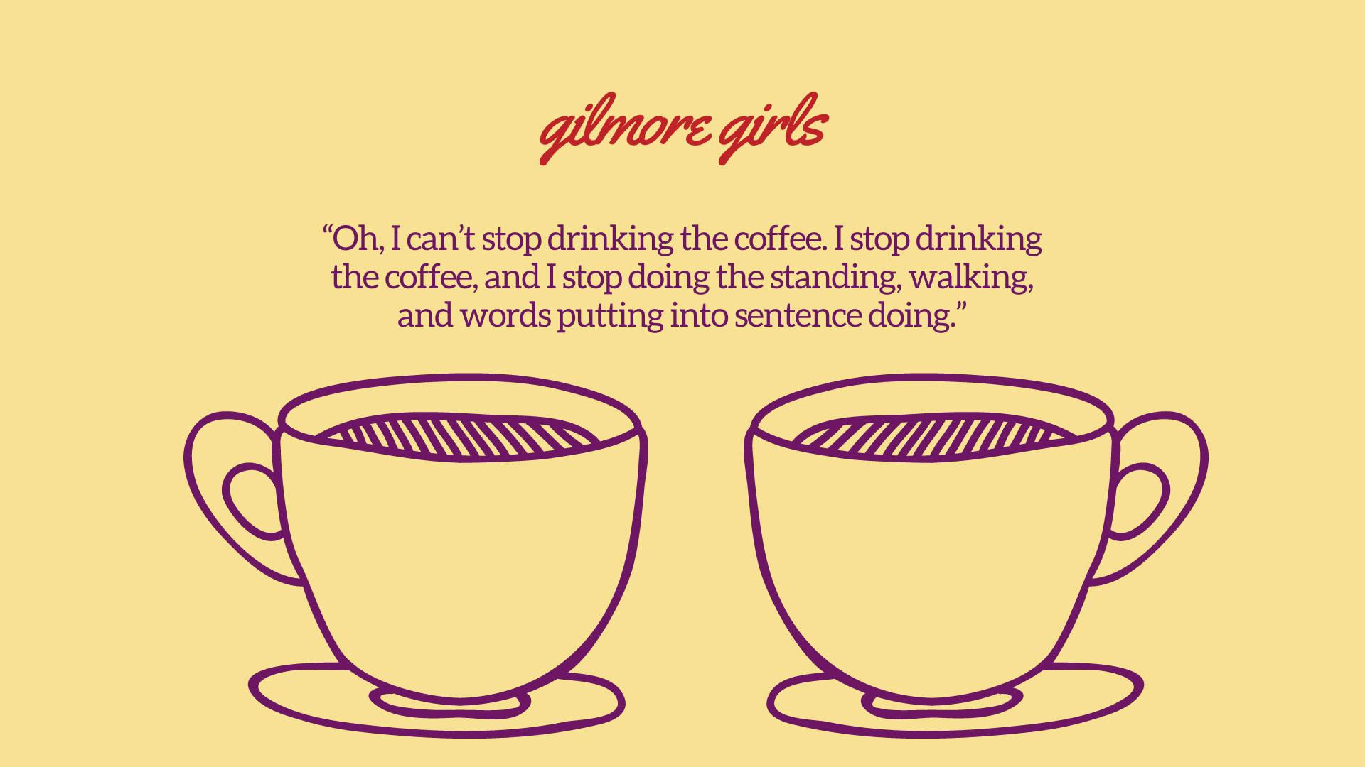 1920x1080 Download Gilmore Girls Iconic Coffee Quote Wallpaper