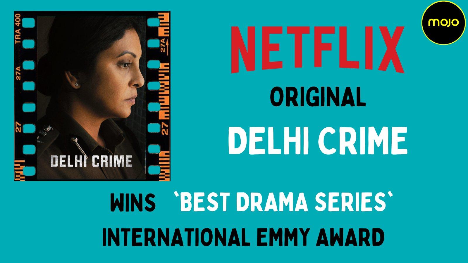 1600x900 Mojo Story - #NetflixOriginal #DelhiCrime directed by Richie Mehta starring #ShefaliShah #RasikaDugal #AdilHussain and #RajeshTailang wins Best 'Drama Series' International #EmmyAward. Delhi Crime is based on the horrifying 2012 #Nirbhaya case
