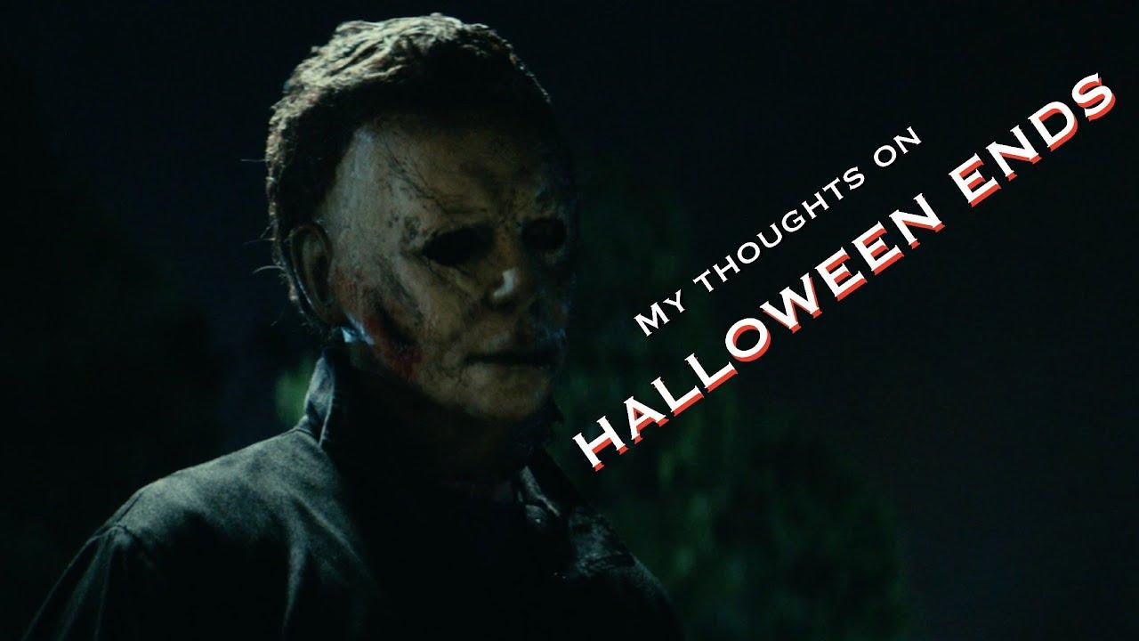 1280x720 HALLOWEEN ENDS (2022). My Thoughts + Review On The Trilogy