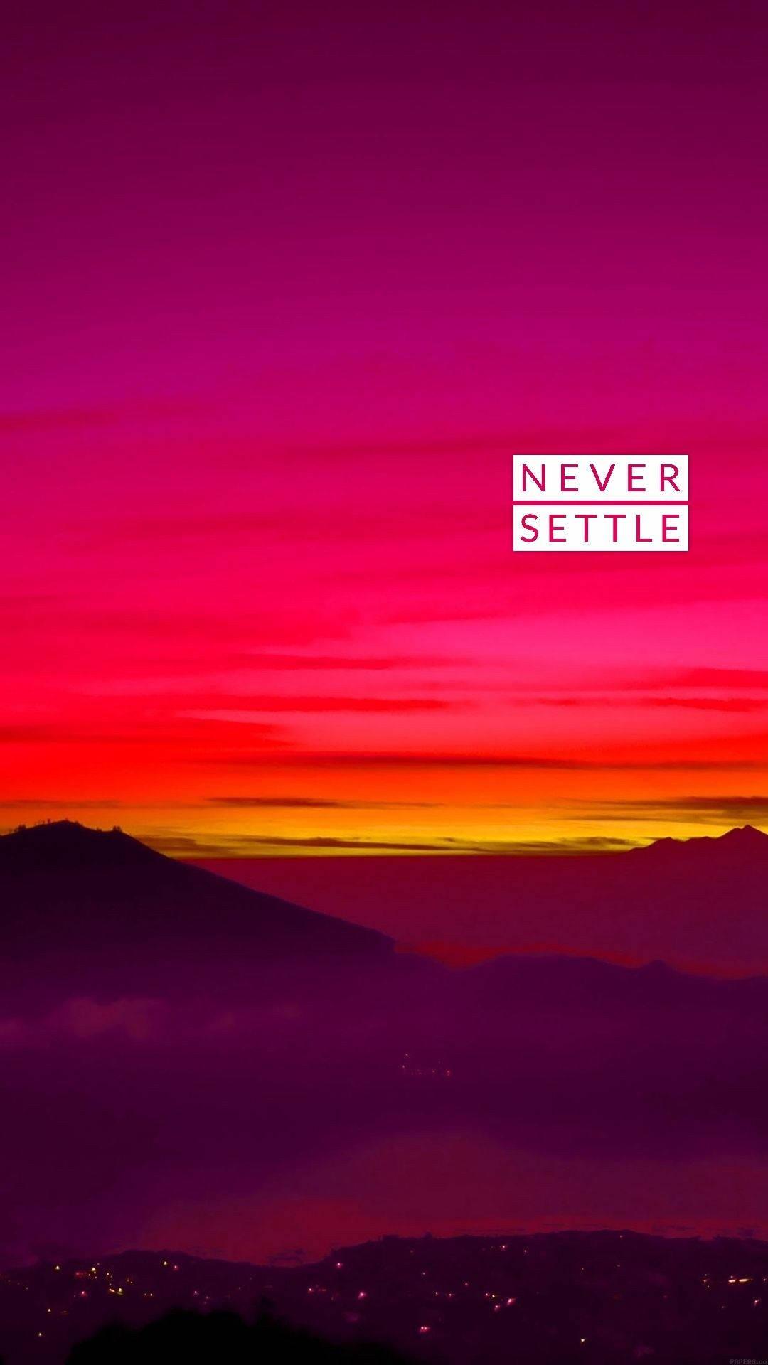 1080x1920 Download Oneplus Never Settle Dusk Wallpaper