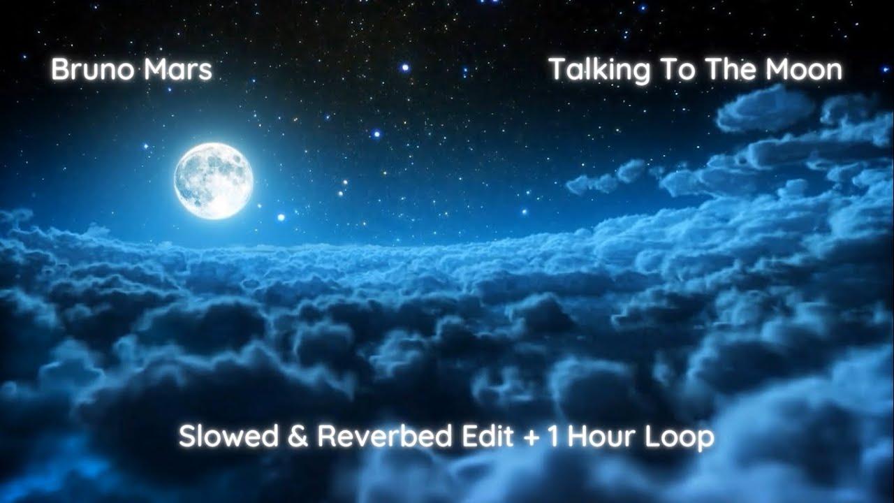 1280x720 Bruno Mars To The Moon (Slowed & Reverbed Edit + 1 Hour Loop)