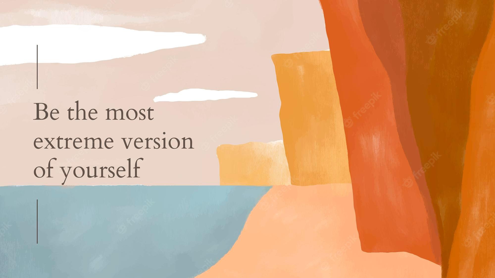 2000x1125 Free Vector. Aesthetic desktop wallpaper template vector be the most extreme version of yourself