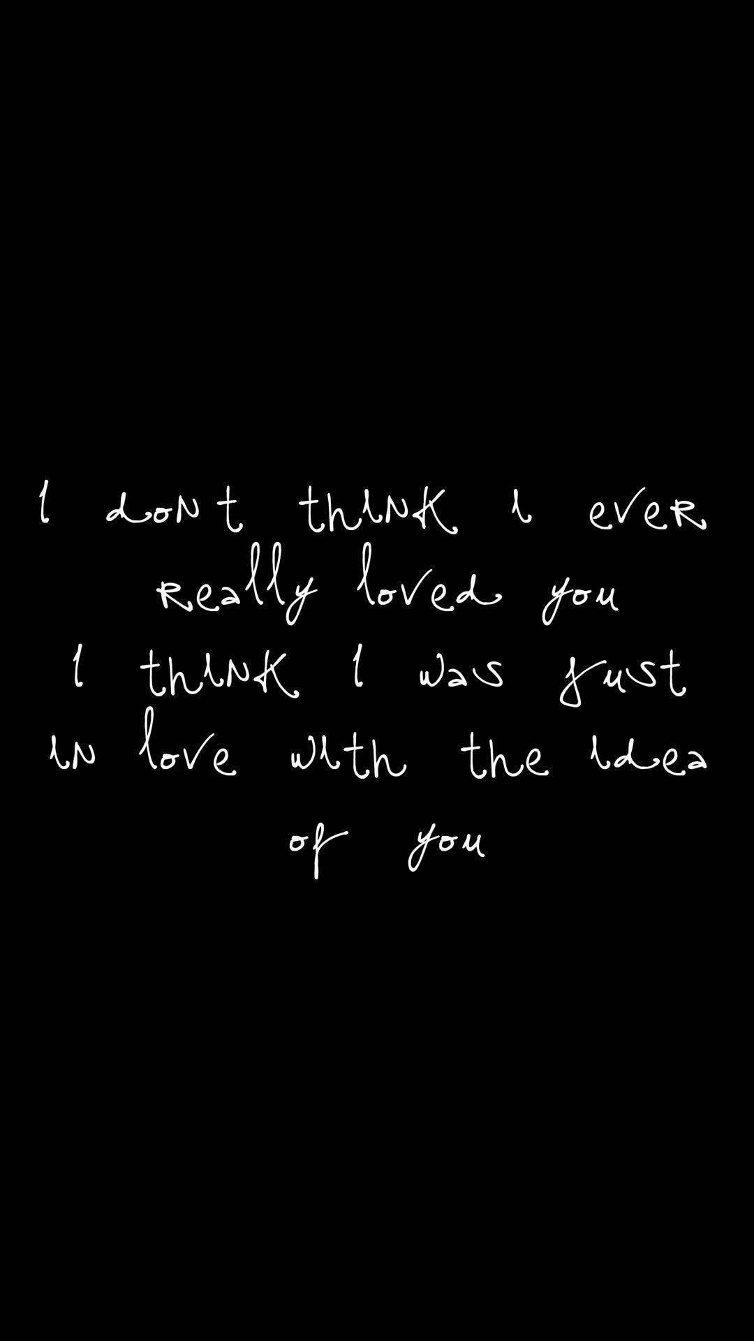 1080x1920 Download Trippy Dark Sad Love Quote Wallpaper