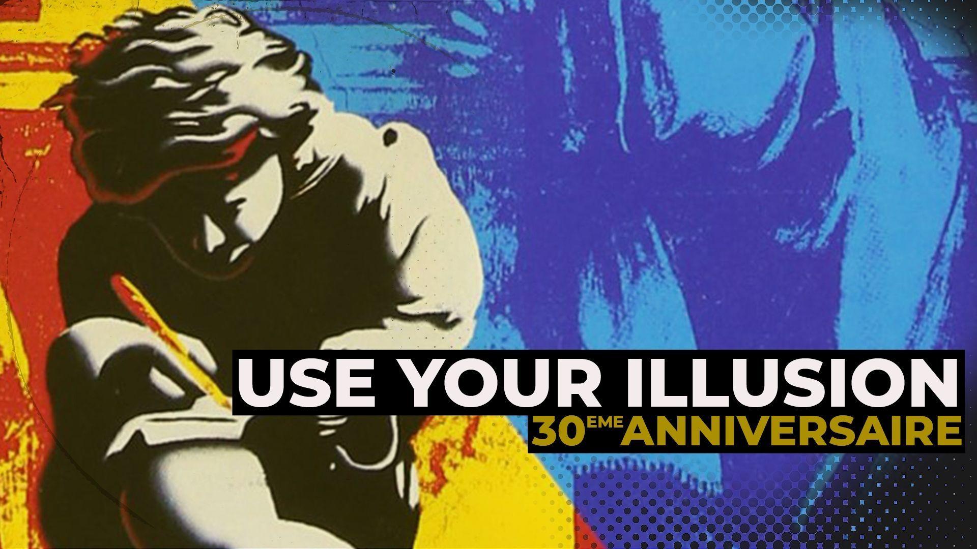 1920x1080 Use Your Illusion 1 & 2 : déjà 30 ans