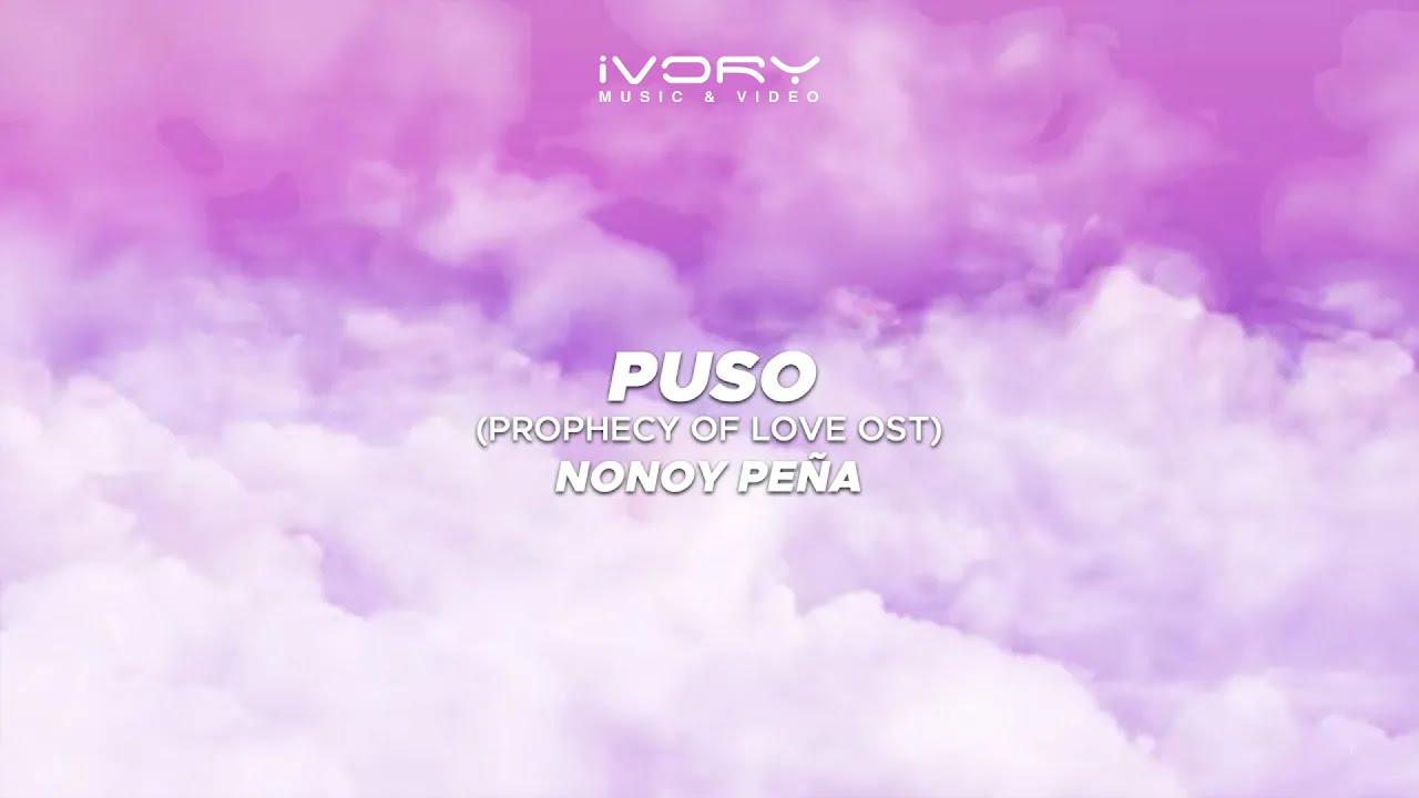 1280x720 Nonoy Peña (Aesthetic Lyric Video) (Prophecy Of Love OST)