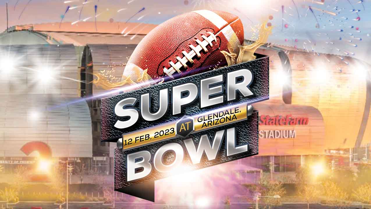 How To Watch The Super Bowl 2023 Time TV Channel  Streaming For Super  Bowl LVII