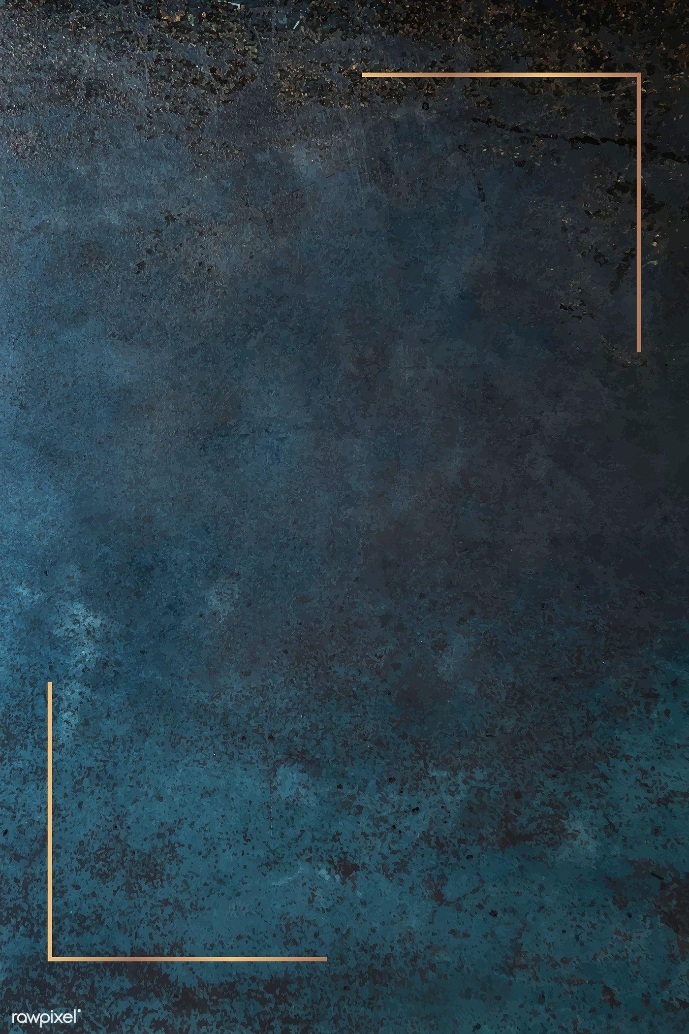 1400x2100 Gold frame on grunge blue background vector. premium image / Ning. Blue background wallpaper, Black and blue background, Plain background colors