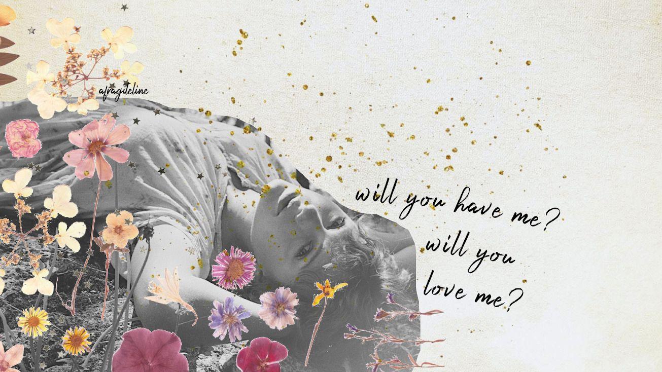 1305x734 Will you have me? lyrics folklore taylor swift. Seni vintage, Ilustrasi, Fotografi selfie