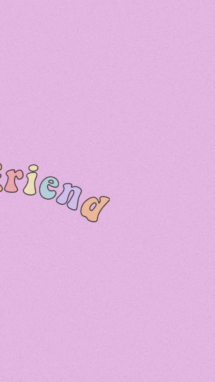 815x1448 aesthetic bestfriend wallpaper. Best friend wallpaper, Friends wallpaper, iPhone wallpaper girly