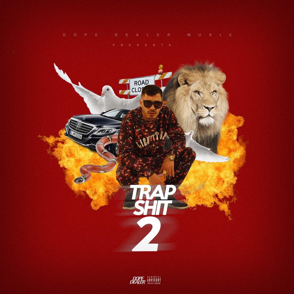 1200x1200 Trap Shit 2 (feat. Johnny Beethoven) by Stanpida on Apple Music