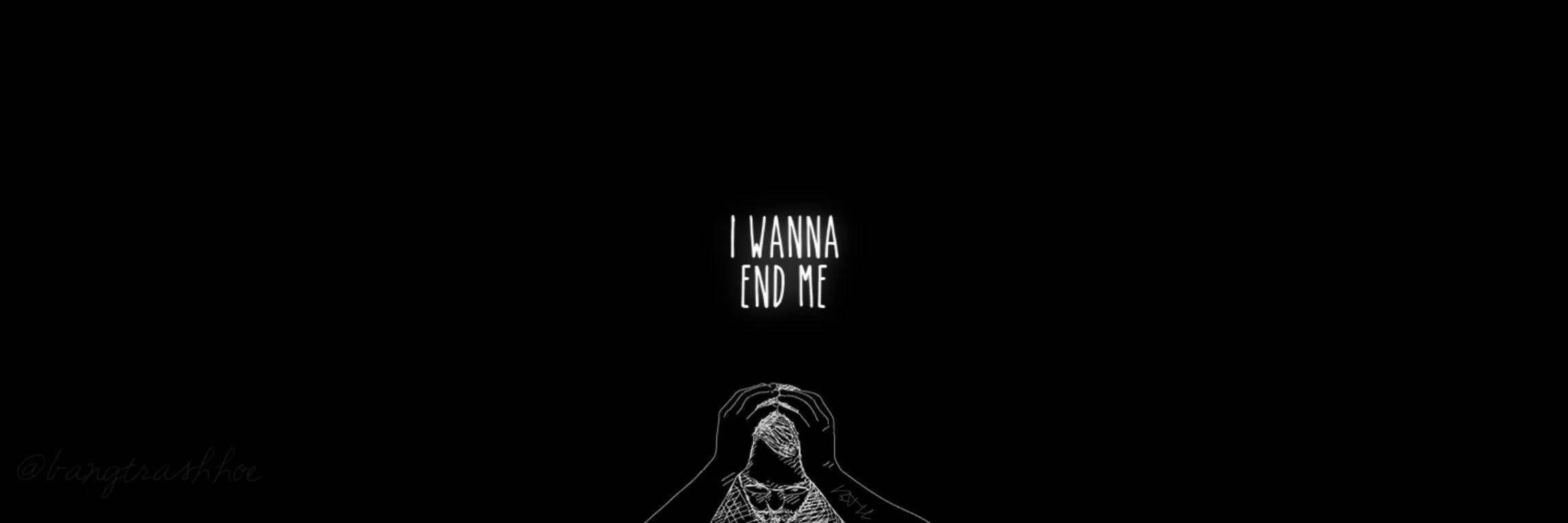 2289x763 Download I Wanna End Me Twitter Header Wallpaper