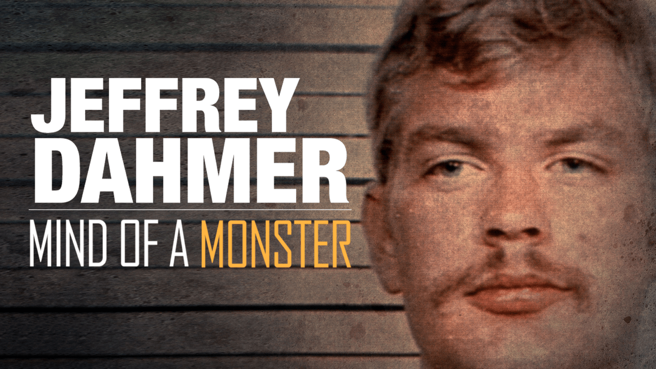1280x720 Watch Jeffrey Dahmer: Mind of a Monster Catch Up TV
