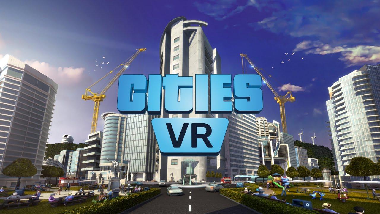 1280x720 Cities: Skylines' VR Adaptation Coming to Quest 2 in April, Gameplay Walkthrough Here