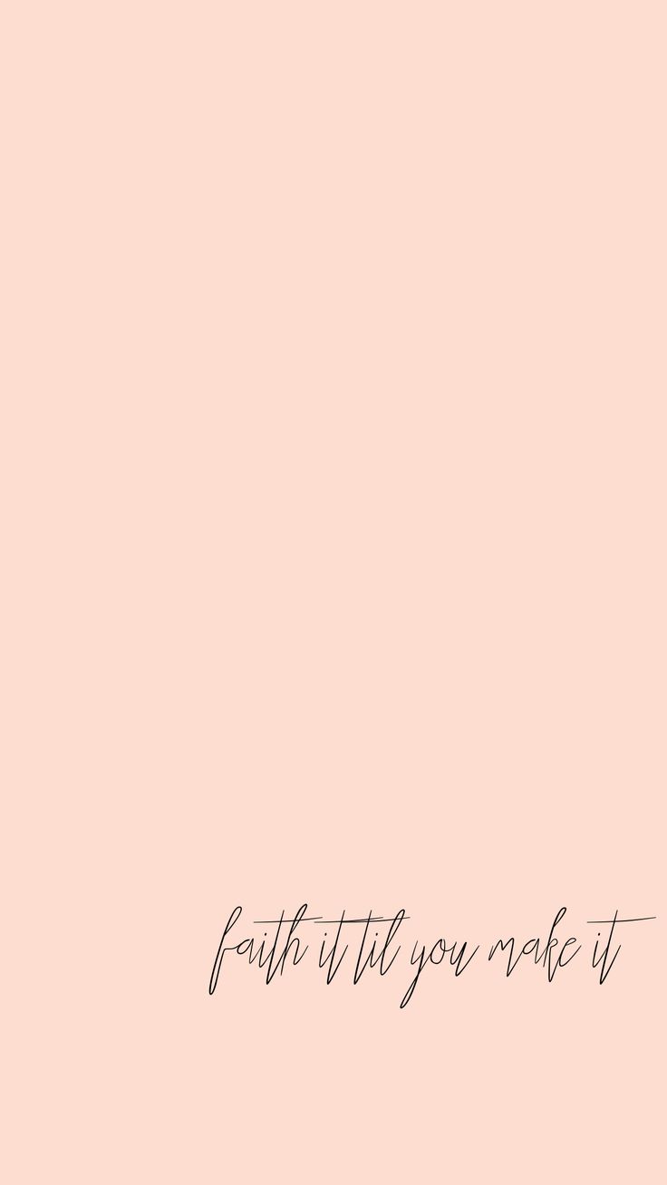 736x1308 Faith it til you make it. Christian iphone wallpaper, Motivational quotes wallpaper, Christian wallpaper