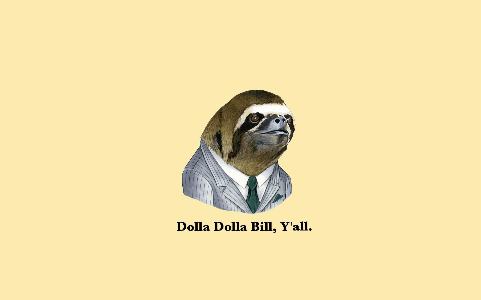 1920x1200 sloth wallpaper. Funny facebook cover, Sloth quote, Sloth