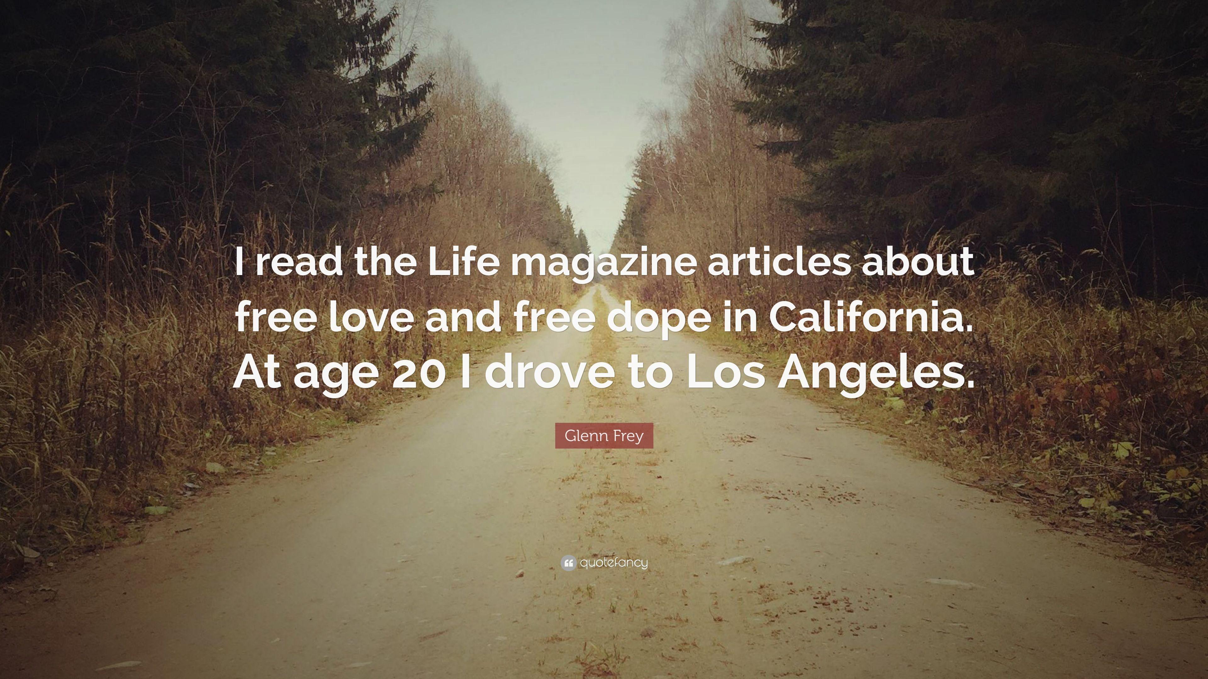 3840x2160 Glenn Frey Quote: “I read the Life magazine articles about free love