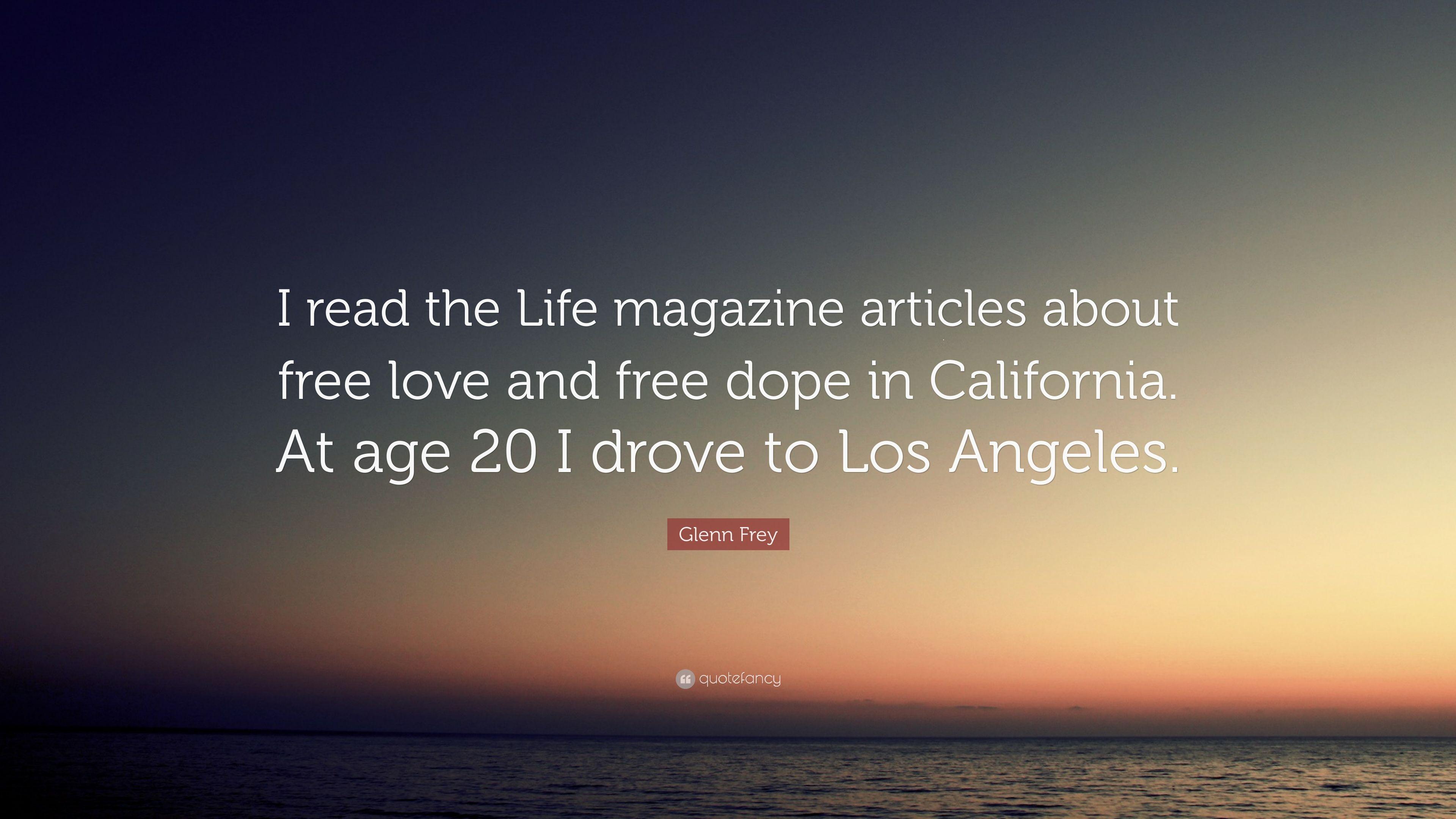3840x2160 Glenn Frey Quote: “I read the Life magazine articles about free love