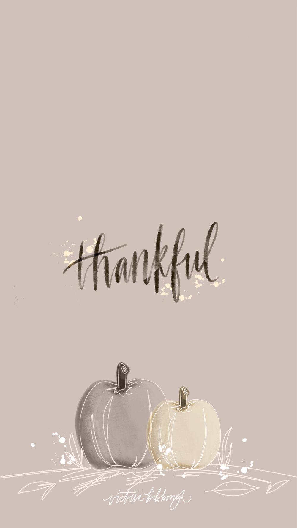 1000x1778 Free download Free Thanksgiving Wallpaper Phone Desktop Victoria Bilsborough [1000x1778] for your Desktop, Mobile & Tablet. Explore Wallpaper For Thanksgiving Free. Free Desktop Background For Thanksgiving, Free Thanksgiving Wallpaper