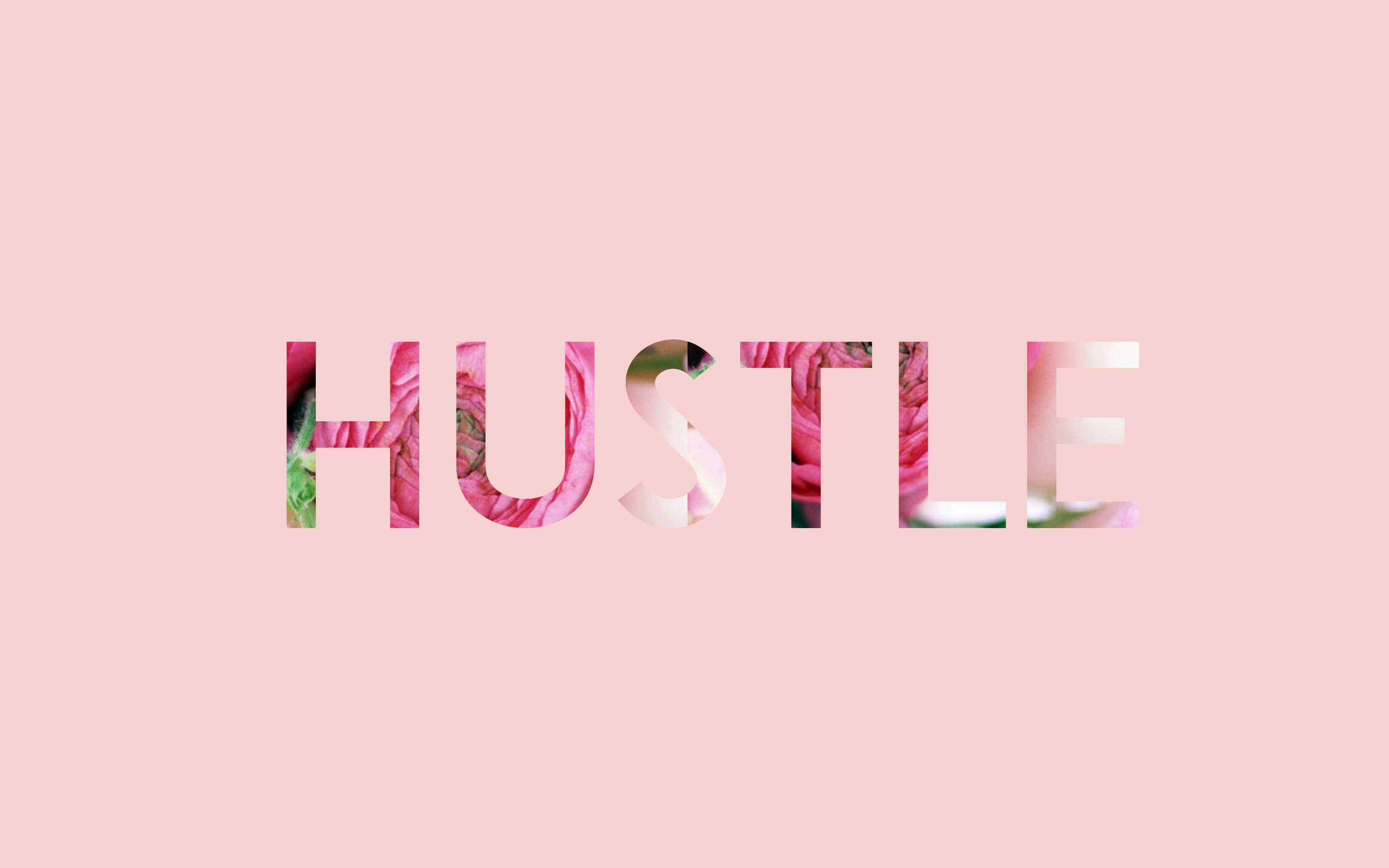 Hustle Desktop Wallpapers Top Free Hustle Desktop