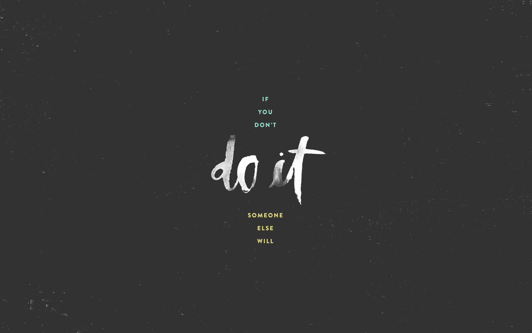 Do It Wallpapers - Top Free Do It Backgrounds - WallpaperAccess