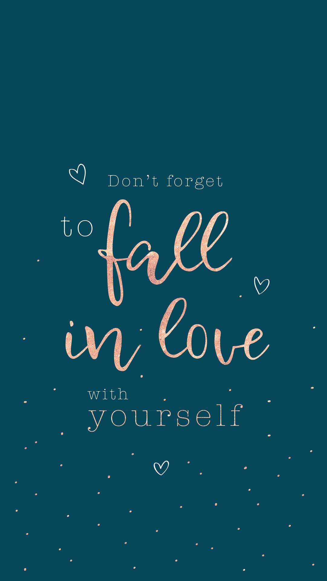 1082x1920 Download Love Yourself Quotes Wallpaper
