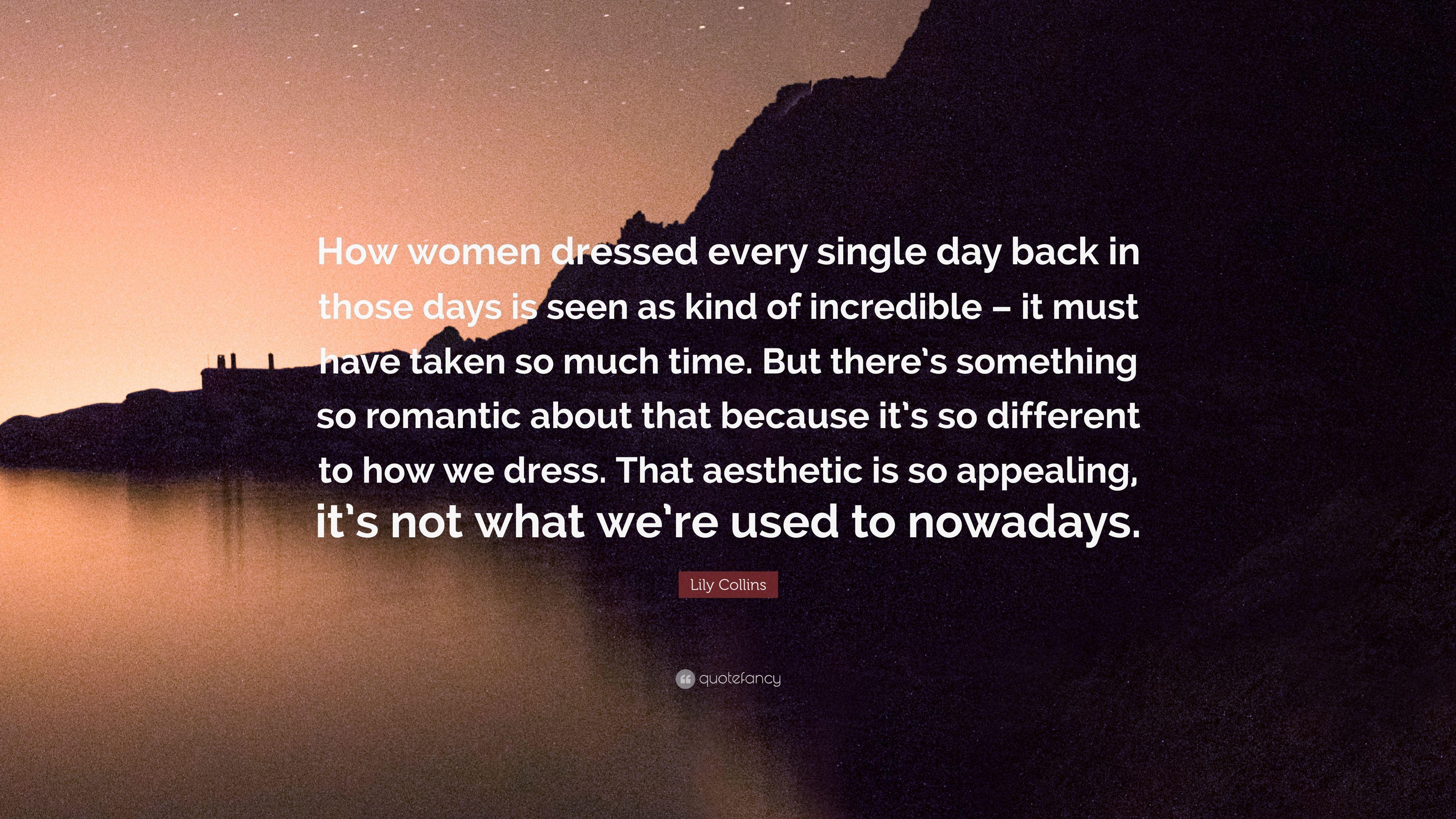 3840x2160 Lily Collins Quote: “How women dressed every single day back