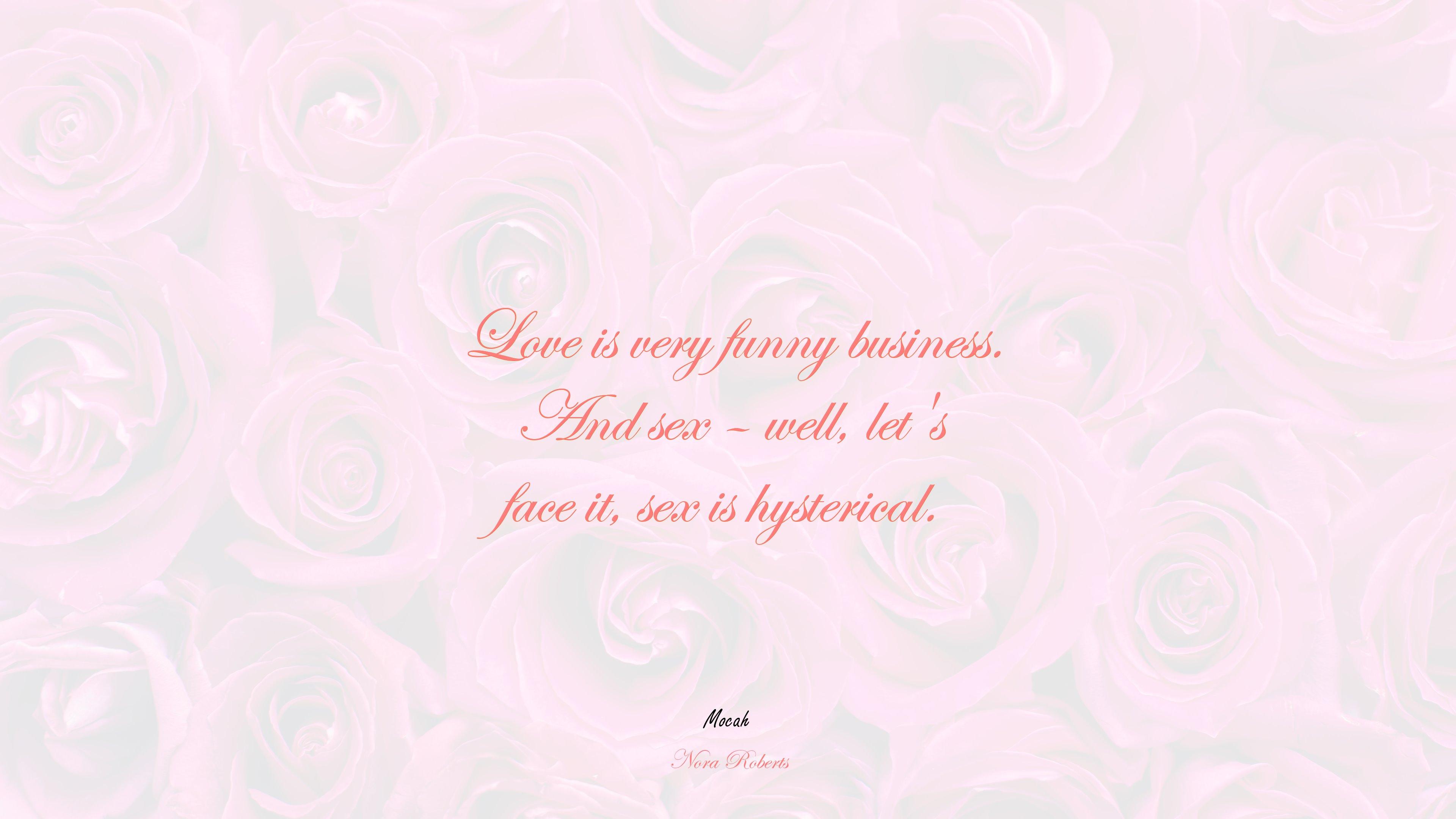 3840x2160 cute wallpaper with love quote, Nora Roberts quote Gallery HD Wallpaper