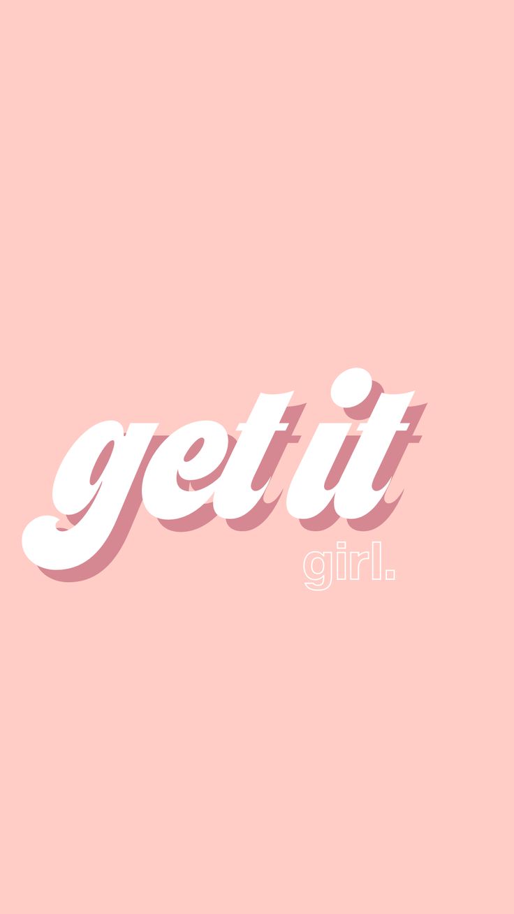 736x1308 Get It, Girl Wallpaper. Girl wallpaper, Wallpaper, Girl