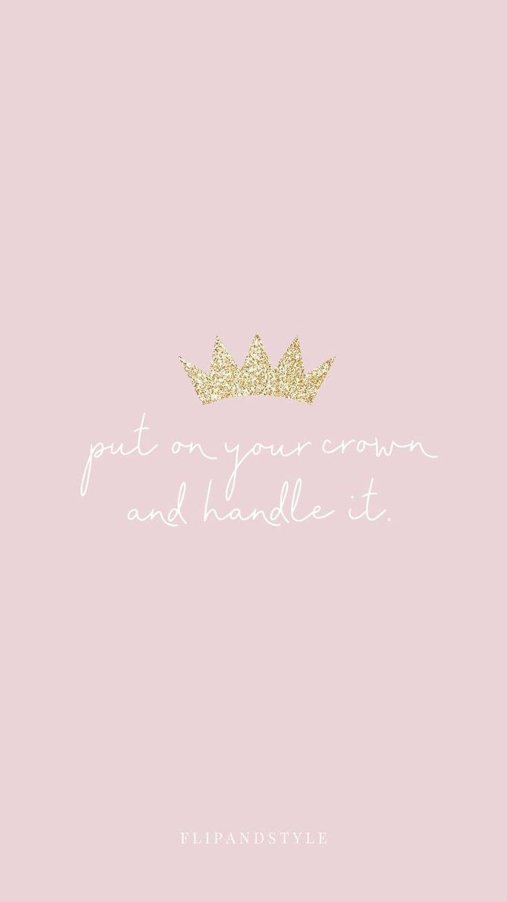 736x1308 Inspirational Girly Quotes Wallpaper