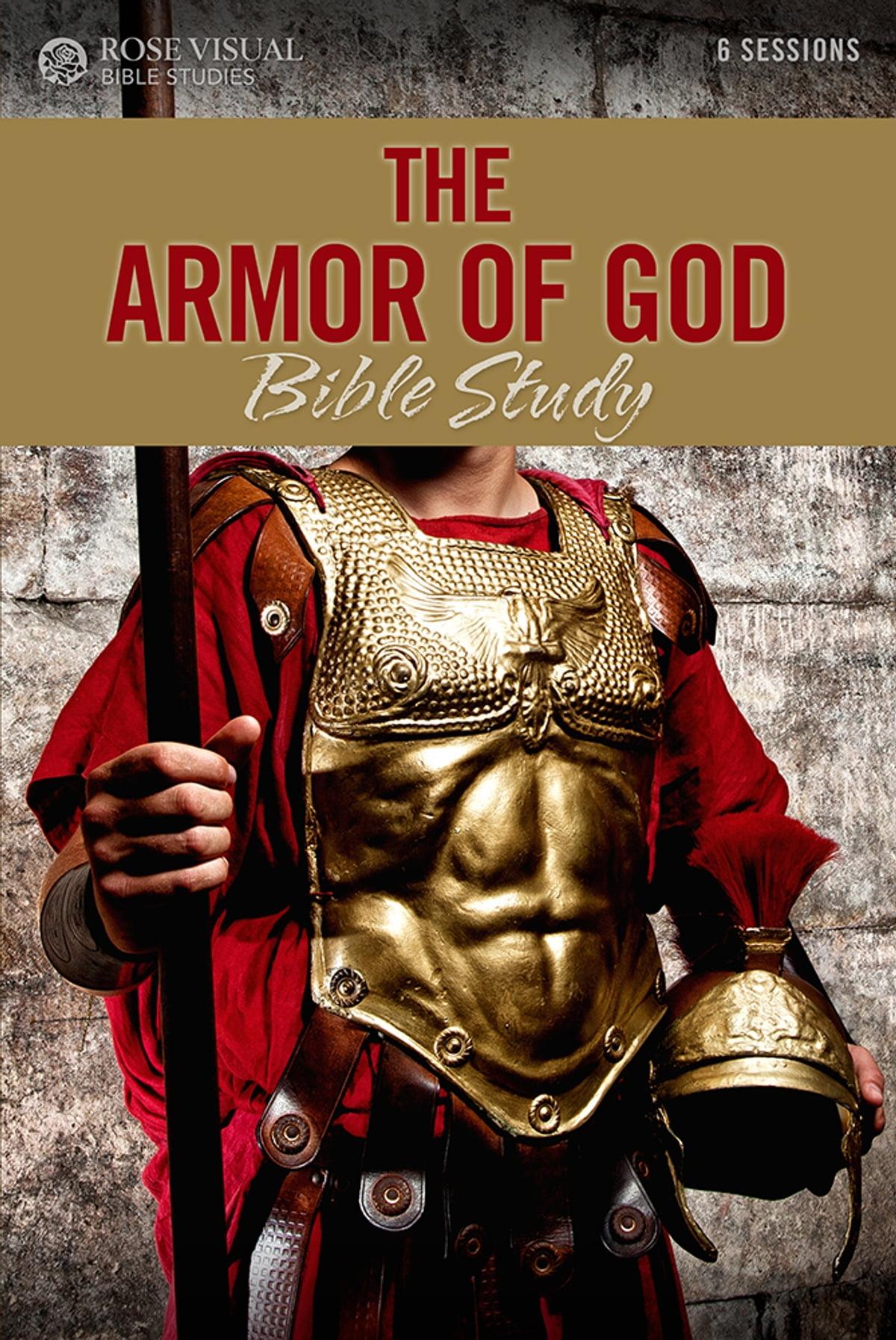 1200x1794 The Armor of God Bible Study eBook by Rose Publishing. Rakuten Kobo 9781628627565