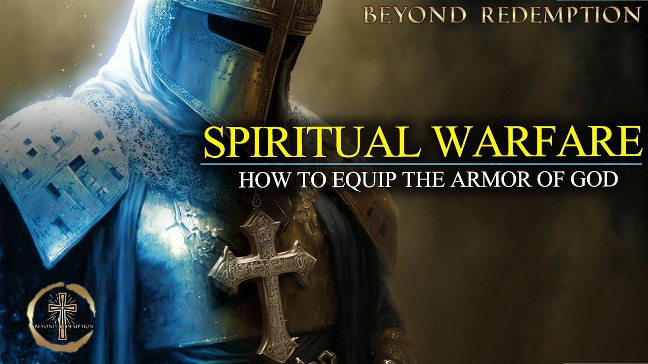 1280x720 Spiritual Warfare. How to equip the full armor of God