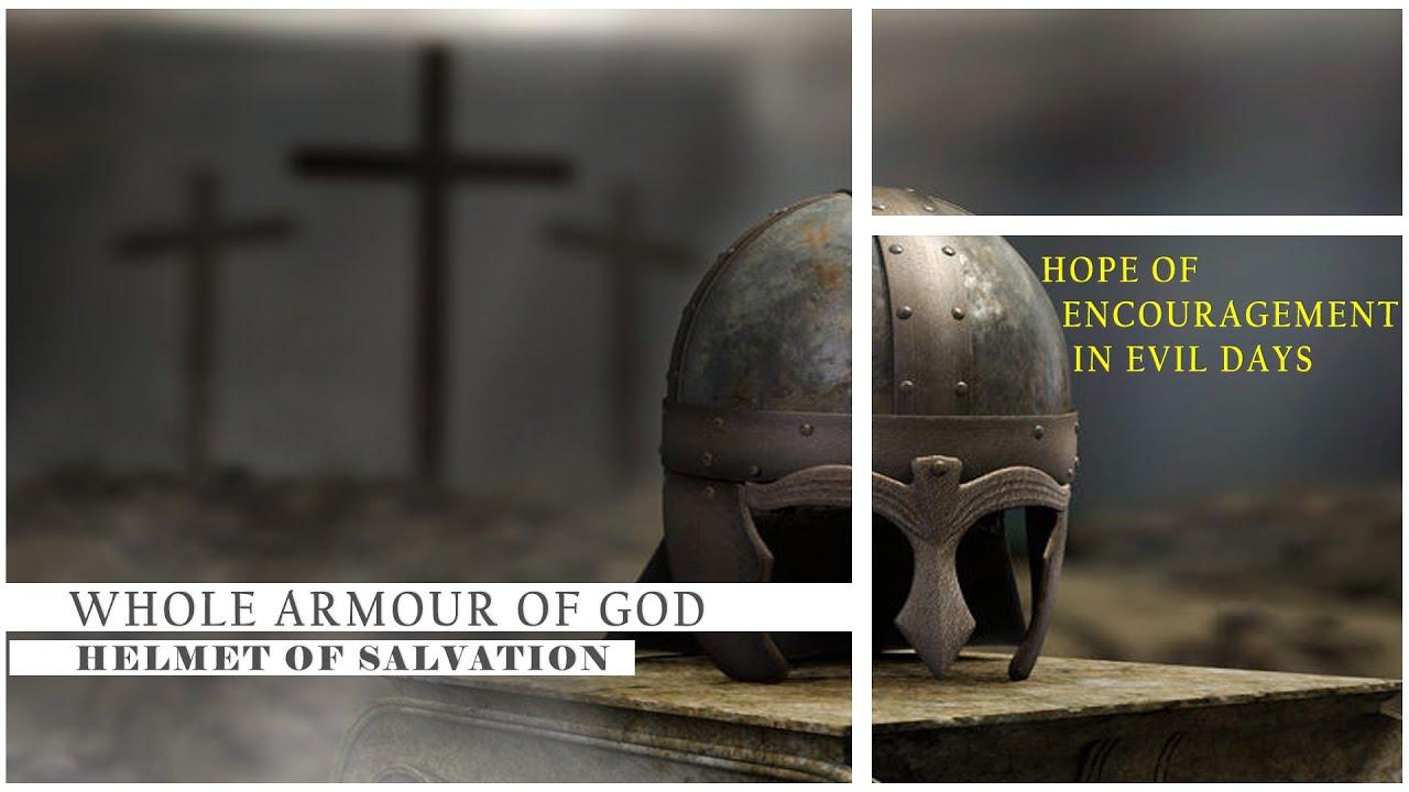 1280x720 WHOLE ARMOUR OF GOD OF SALVATION; HOPE OF SALVATION IN EVIL DAYS