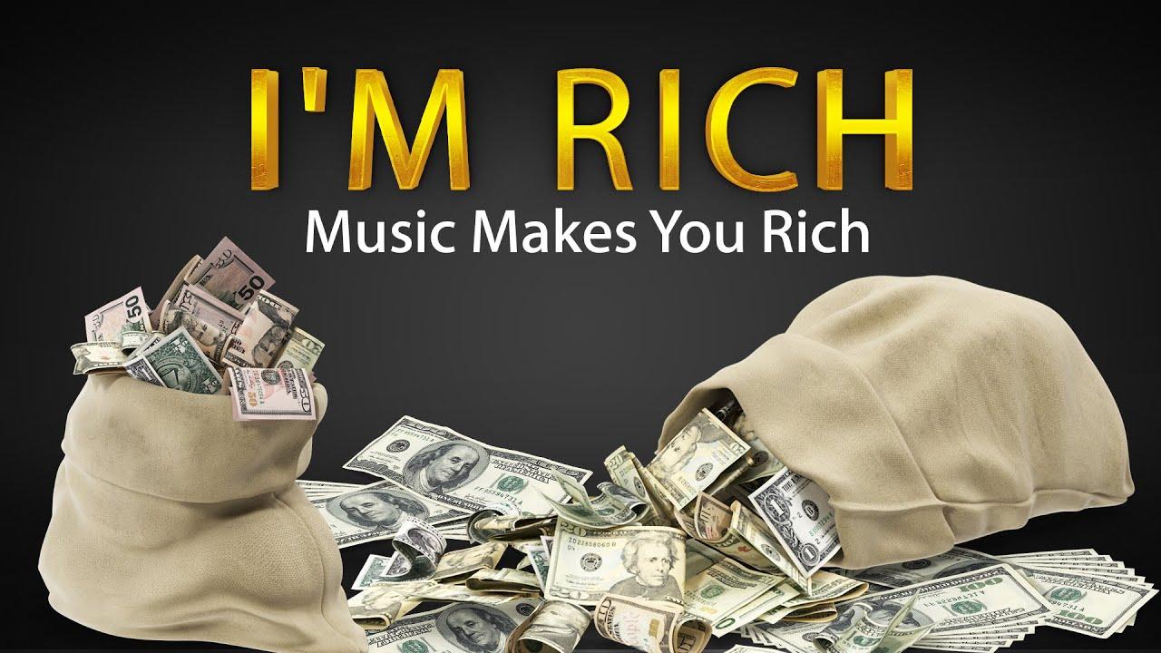 1280x720 Declare I'M RICH, Music Makes You Rich, Attract Big Money And Get Rich Fast, Music Attracts Money