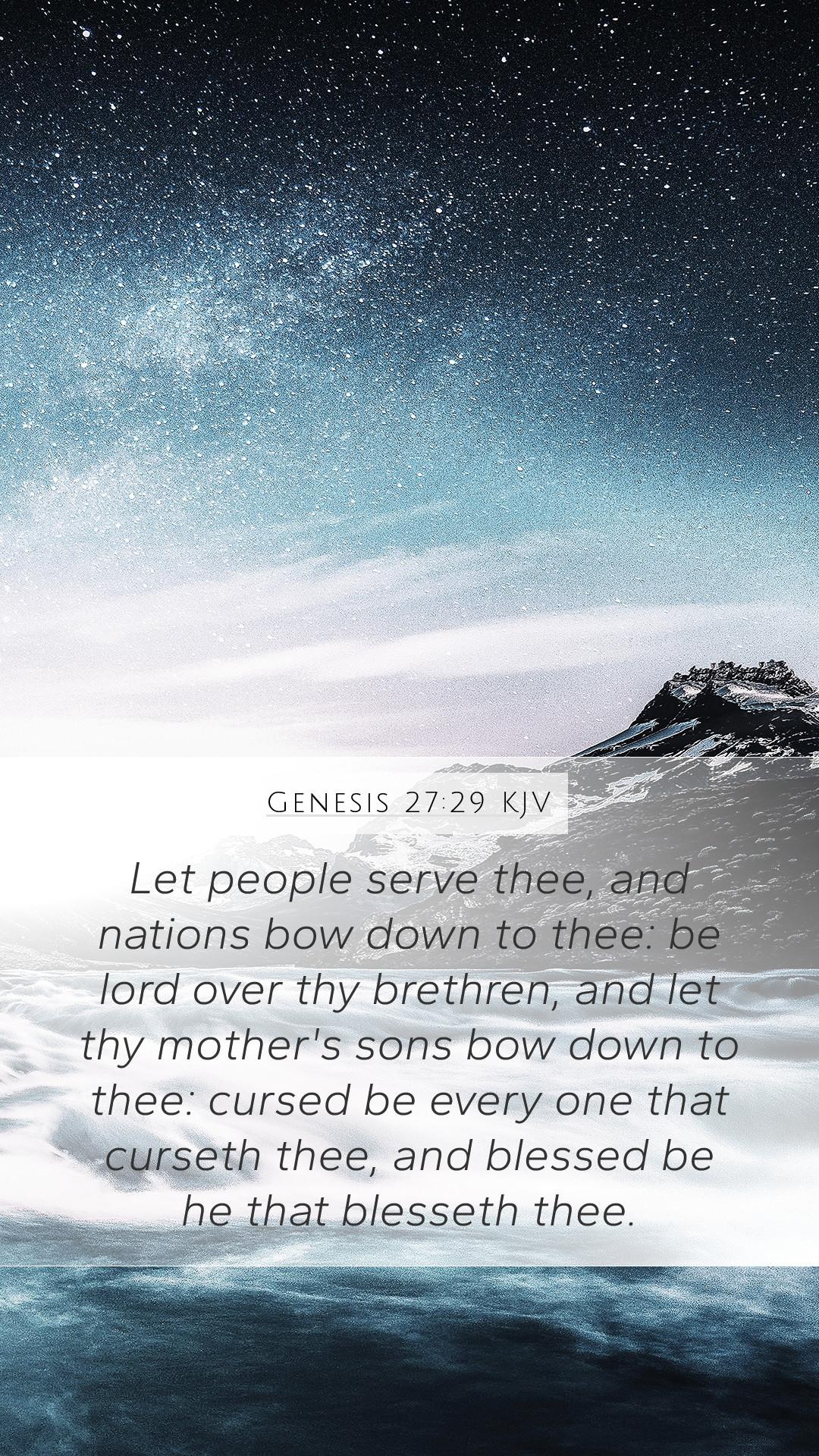 1080x1920 Genesis 27:29 KJV Mobile Phone Wallpaper people serve thee, and nations bow down to