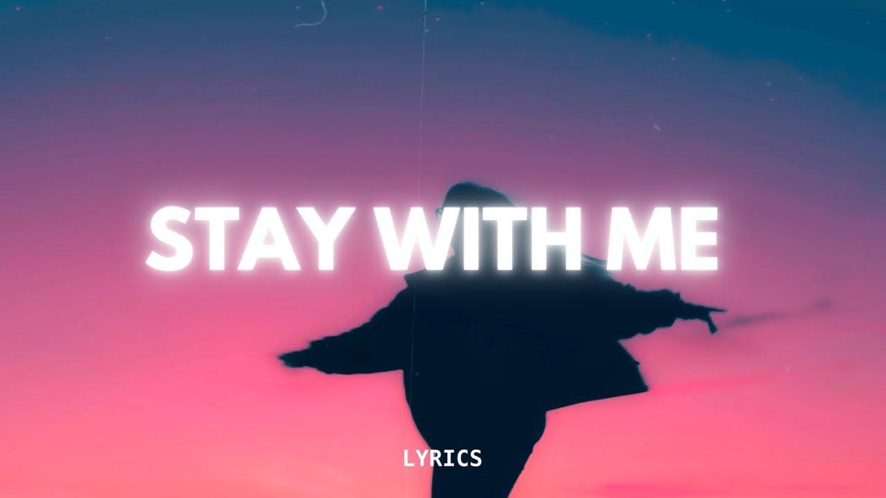 Stay With Me Wallpapers - Top Free Stay With Me Backgrounds 