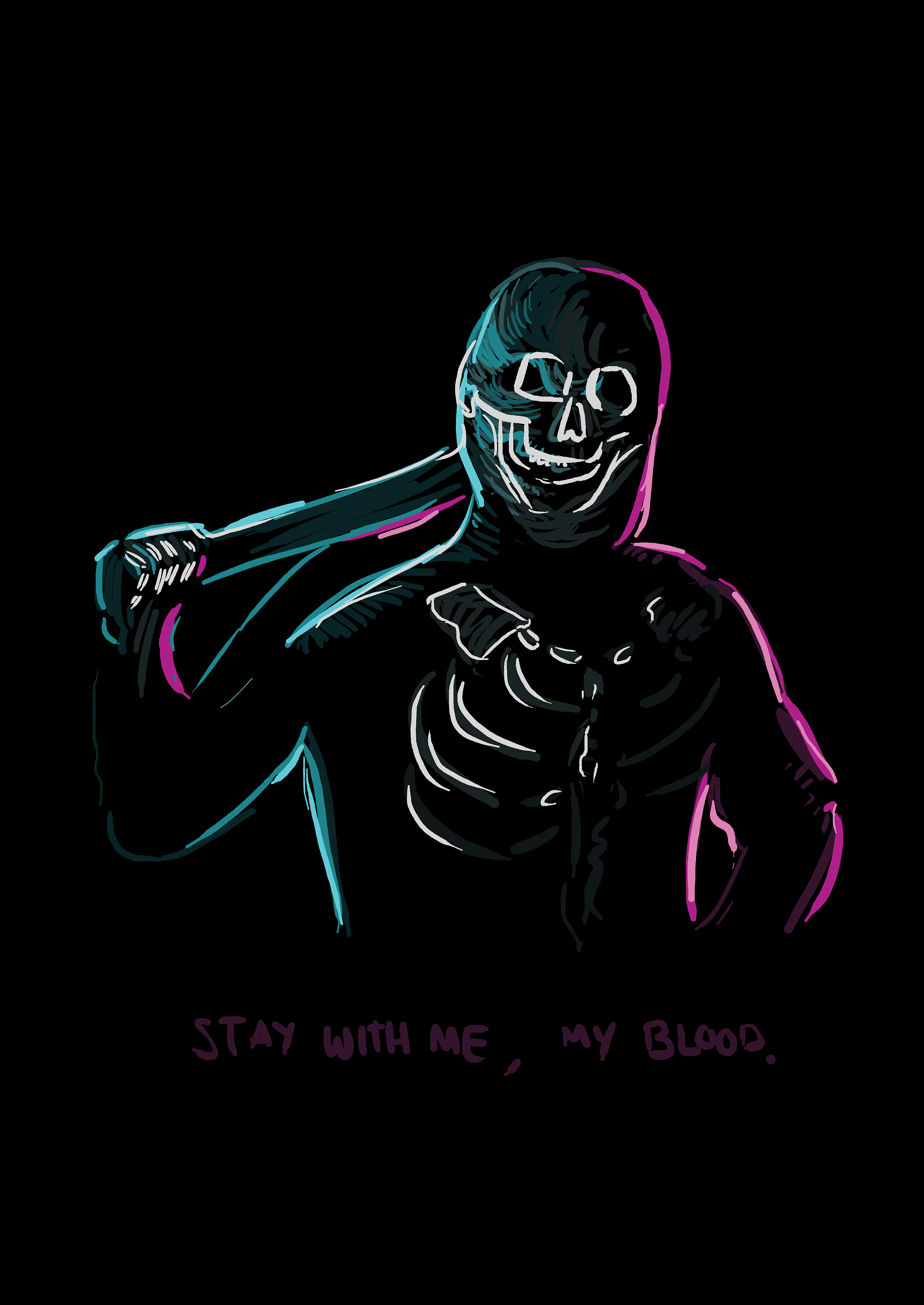 2550x3600 Stay With Me, My Blood. You Don't Need to Run