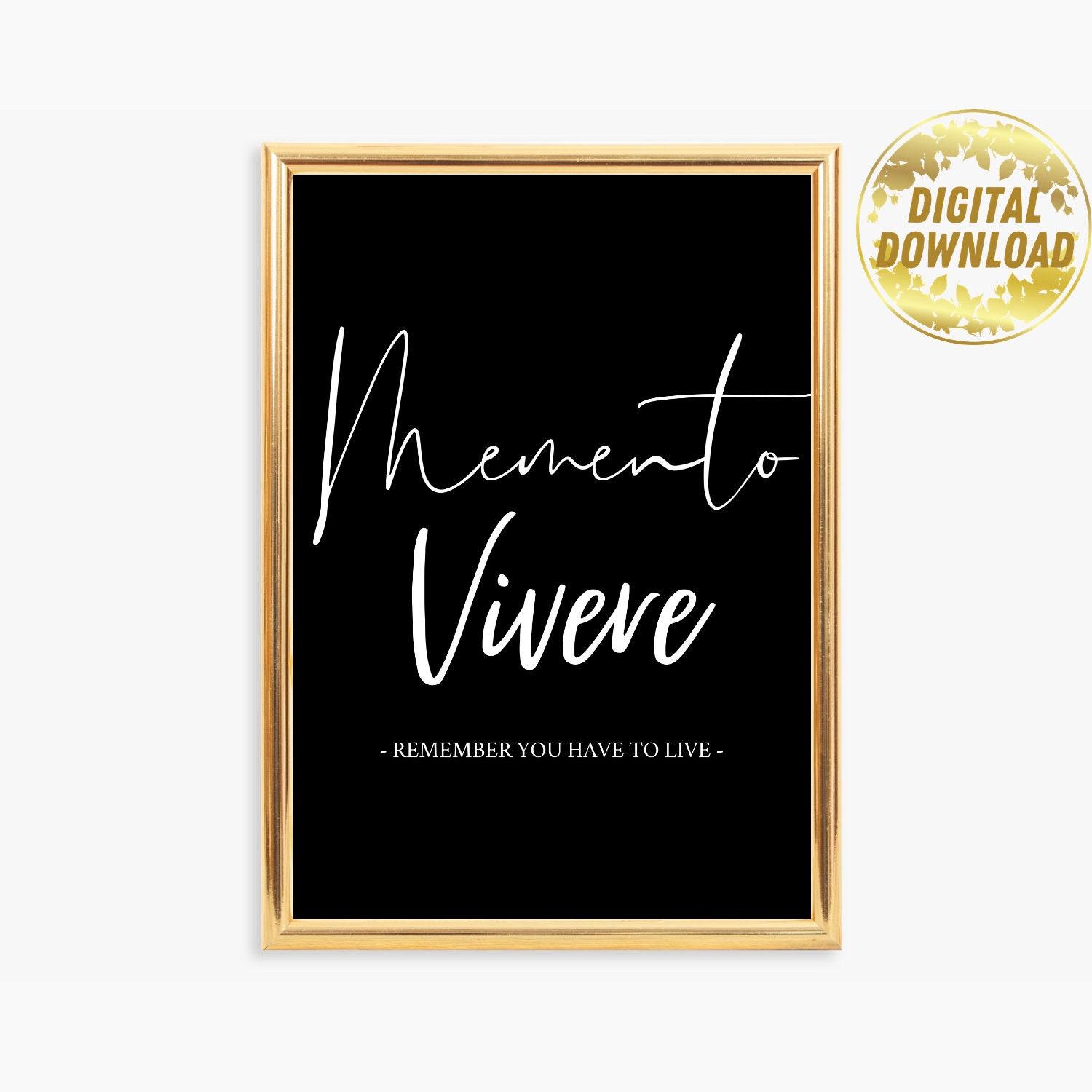 1500x1500 Memento Vivere Remember You Have to Live DIGITAL DOWNLOAD